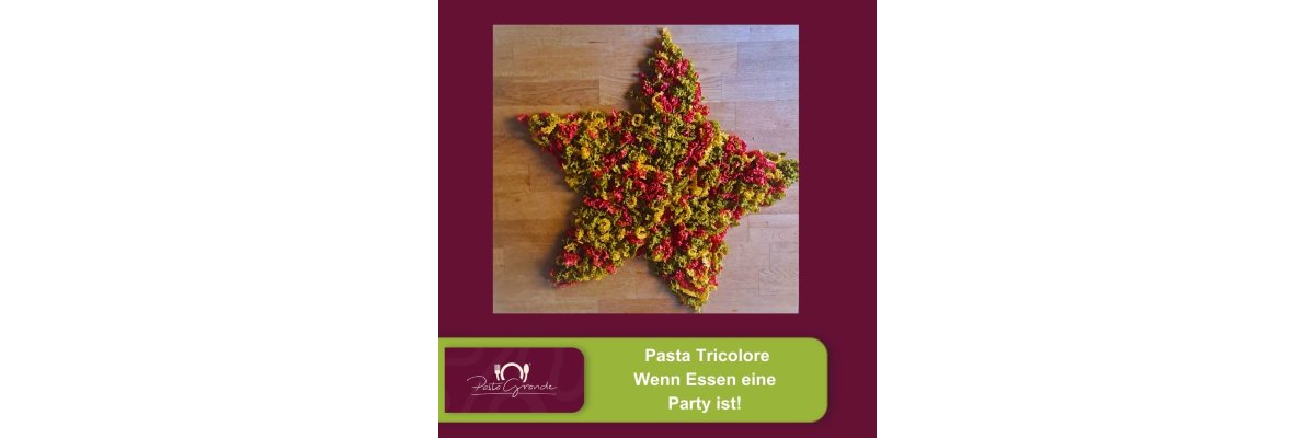 Pasta Tri-Colore - Wenn Essen eine Party ist! - 