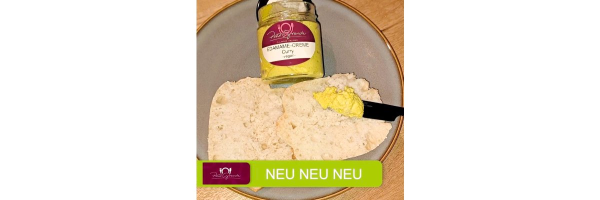 NEU - Edamame Creme -Vegan- - www.pastagrande.de | Edamame-Creme-Curry-200-g